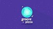 Groove pizza